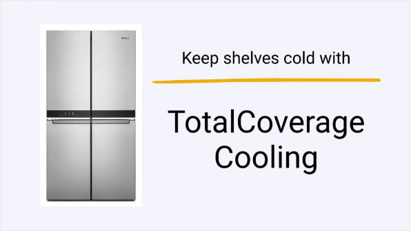How TotalCoverage Cooling Works — Whirlpool® Counter-Depth 4-Door Refrigerator